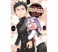 Soichiro Yamamoto When Will Ayumu Make His Move? 3 (Tascabile)
