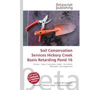 Soil Conservation Services Hickory Cr asin Retarding Pond 16: Denton - Texas, Trinity River, Dallas - Fort Worth Metroplex, Cary Peppermint