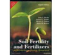 Soil Fertility and Fertilizers: An Introduction to Nutrient Management, 8th ed.