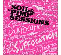 SOIL & PIMP SESSIONS - SUFFOCATION