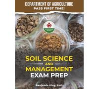 SOIL SCIENCE AND MANAGEMENT EXAM PREP