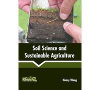 Soil Science and Sustainable Agriculture (Copertina rigida)