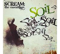 Soil - Scream: The Essentials