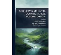 Soil Survey Of Jewell County, Kansas, Volumes 202-214