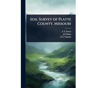 Soil Survey of Platte County, Missouri