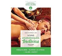 Soins Ayurvédiques Indiens (Découvrez Les )
