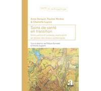 Soins de santé en transition: Entre justice et justesse, exploration en strates des enjeux systématiques