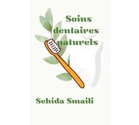 Soins dentaires naturels: La Fée Douce des Dents