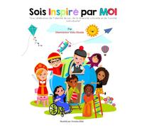 Sois Inspire Par Moi: A French Translation of Be Inspired By Me