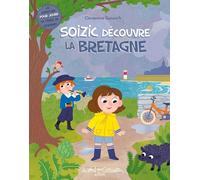 Soizic découvre la Bretagne