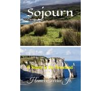 Sojourn: A Return to the Homeland