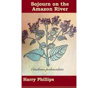 Sojourn on the Amazon River