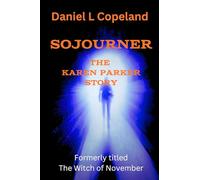 Sojourner: A Novel