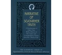 Sojourner Truth The Narrative of Sojourner Truth (Copertina rigida)