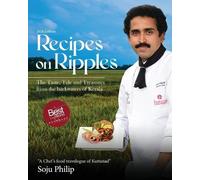 Soju Philip Recipes On Ripples - The Taste, Tale and Treasures from (Tascabile)