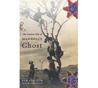 Sok-pom Kim The Curious Tale of Mandogi's Ghost (Copertina rigida)