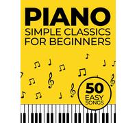 Sokepa 7 Sokepa 7 Simple Piano Classics: 50 Easy Songs for Beginners (Book)