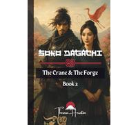 Soko Dagachi: The Crane & The Forge