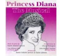 Sokolof Javitch, Karen - Princess Diana: the Musical