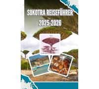 Sokotra Reiseführer 2025-2026