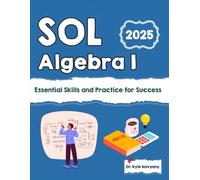 SOL Algebra I: Essential Skills and Practice for Success