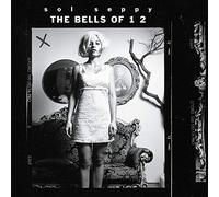 Sol Seppy - The Bells Of 1 2 - Limited Edition