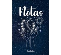 Sol y Luna- Cuaderno de Notas: 100 páginas para escribir, soñar y crear bajo tu propia luz