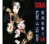 Sola - Blues in the East