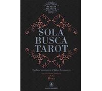 Sola Busca Tarot. History mysteries alchemy. Ediz. multilingue. Con Libro ...