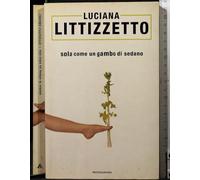 Sola come un gambo di sedano
