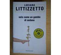 Sola come un gambo di sedano