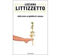 Sola come un gambo di sedano
