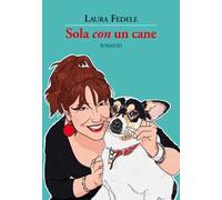 Sola «con» un cane