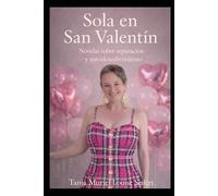 Sola en San Valentin