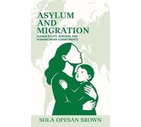 Sola Opesan Brown Asylum and Migration (Tascabile)