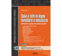 Solai e tetti in legno lamellare e massiccio. Software per il calcolo di tetti piani o inclinati. Con software