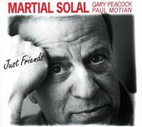 Solal, Martial - Just Friends