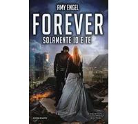 Solamente io e te. Forever. The Ivy series