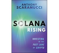 Solana Rising: Investing in the Fast Lane of Crypto