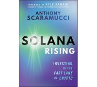 Solana Rising: Investing in the Fast Lane of Crypto