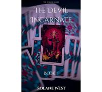 Solane West The Devil Incarnate (Tascabile)