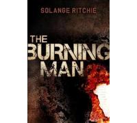 Solange Ritchie The Burning Man (Tascabile) Morgan James Fiction