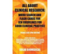 Solar Biomedical All About Clinical Research (Tascabile)