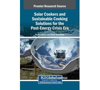 Solar Cookers and Sustainable Cooking Solutions for the Post- (Copertina rigida)