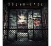 Solar Fake - Enjoy Dystopia