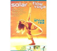 Solar Flow Yoga: Daily Vinyasa Practices for Greater Energy, Vitality, and Strength
