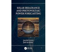 Solar Irradiance and Photovoltaic Power Forecasting