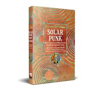 Francesco Verso Solarpunk (Copertina rigida) Beyond and Within