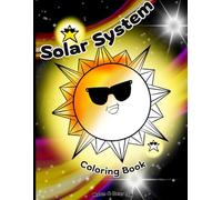 Solar System Coloring Book: A calm space-themed coloring book for kids