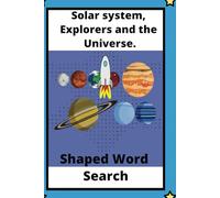 Solar system, Explorers and the Universe: Shaped Word Search